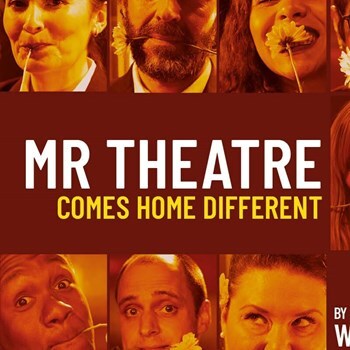 Mr Theatre Comes Home Different
